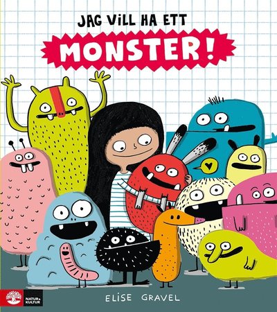 Cover for Elise Gravel · Jag vill ha ett monster (ePUB) (2017)