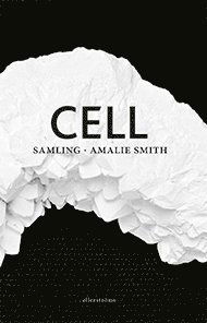 Cover for Amalie Smith · Cell (Bog) (2017)