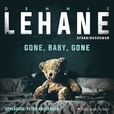 Cover for Dennis Lehane · Kenzie &amp; Gennaro: Gone, Baby, Gone (Hörbok (MP3)) (2017)