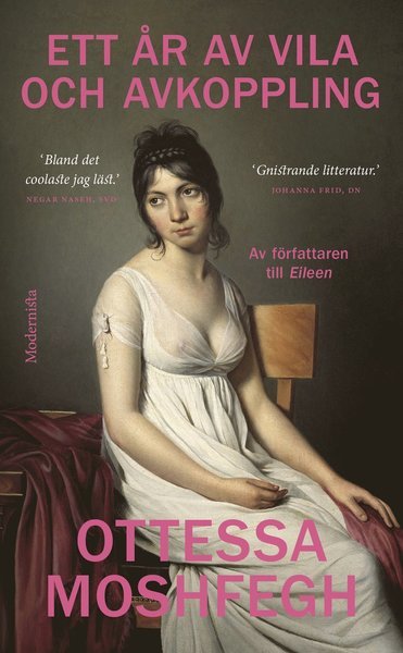 Cover for Ottessa Moshfegh · Ett år av vila och avkoppling (Pocketbok) (2020)