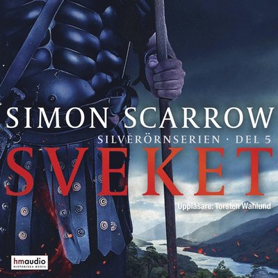 Cover for Simon Scarrow · Sveket (Audiobook (MP3)) (2019)