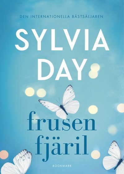 Cover for Sylvia Day · Frusen fjäril (Inbunden Bok) (2020)