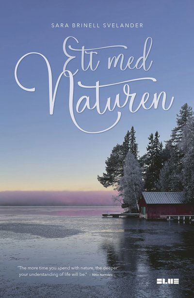 Cover for Sara Brinell Svelander · Ett med naturen (Hardcover Book) (2024)