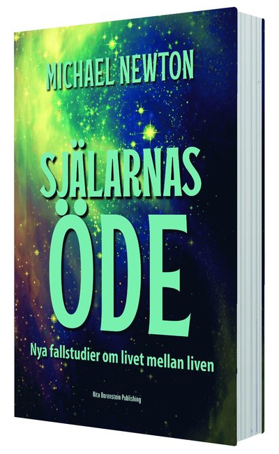 Cover for Michael Newton · Själarnas öde nya fallbeskrivningar om livet mellan liven (Paperback Book) (2022)