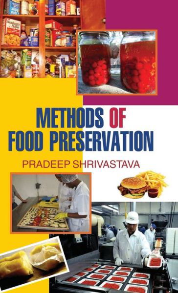 Cover for P Shrivastava · Methods of Food Preservation (Innbunden bok) (2013)
