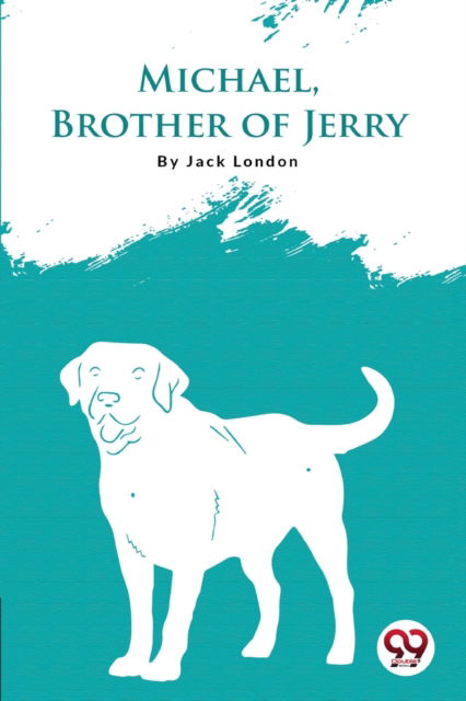 Cover for Jack London · Michael, Brother of Jerry (Paperback Book) (2022)