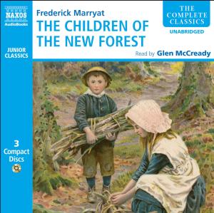 Cover for Glen Mccready · * The Children Of The New Forest (CD) [Abridged edition] (2008)