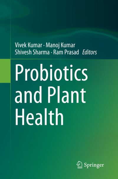Cover for Probiotics and Plant Health (Paperback Book) [Softcover reprint of the original 1st ed. 2017 edition] (2018)