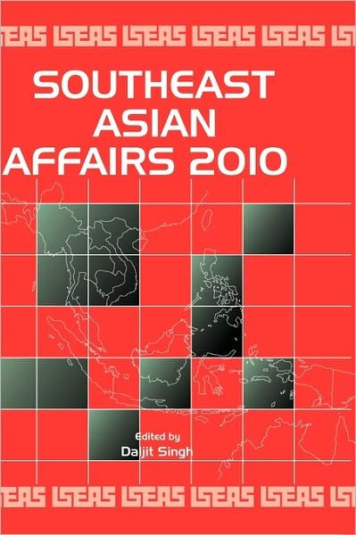 Cover for Daljit Singh · Southeast Asian Affairs 2010 - Southeast Asian Affairs (Inbunden Bok) (2010)