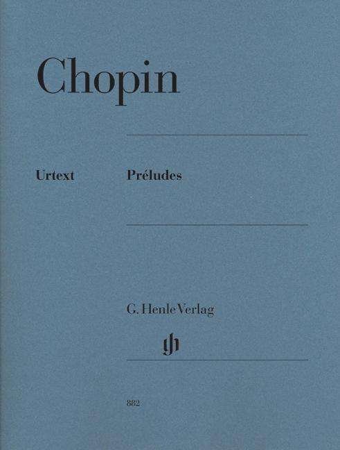 Cover for Chopin F · Preludes (Book) (2018)