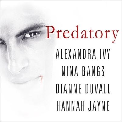 Cover for Nina Bangs · Predatory (CD) (2013)