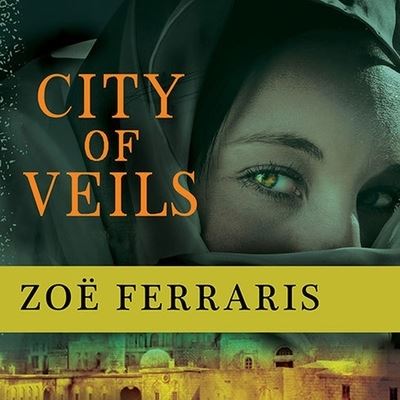 Cover for Zoë Ferraris · City of Veils (CD) (2010)