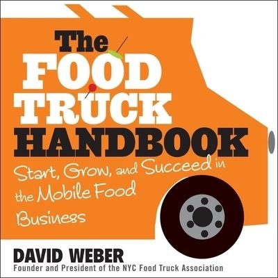 Cover for David Weber · The Food Truck Handbook (CD) (2020)