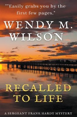 Cover for Wendy M Wilson · Recalled to Life - Sergeant Frank Hardy Mysteries (Pocketbok) (2018)