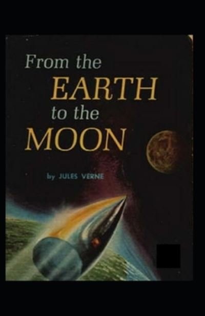 Cover for Jules Verne · From the Earth to the Moon (Taschenbuch) (2021)