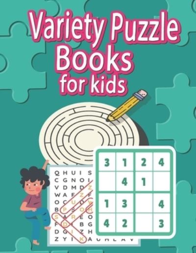 Cover for Salil Vigon · Variety Puzzle Books For Kids: Mixed Smart Games (Word Search, Sudoku, Mazes, I spy, Hangman...) and More ! (Paperback Book) (2021)