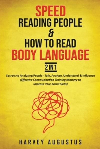 Cover for Harvey Augustus · Speed Reading People &amp; How to Read Body Language, 2 in 1 (Paperback Book) (2020)