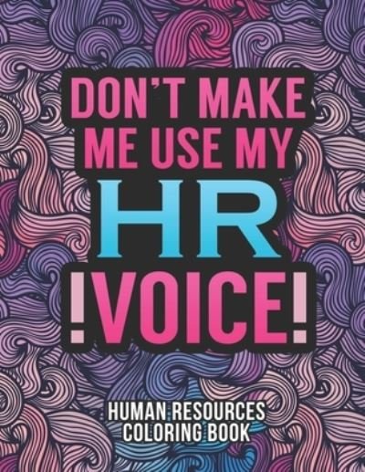 Cover for Hr Passion Press · Human Resources Coloring Book (Pocketbok) (2020)