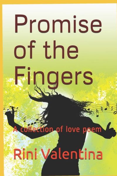 Cover for Rini Valentina · Promise of the Fingers (Paperback Book) (2020)