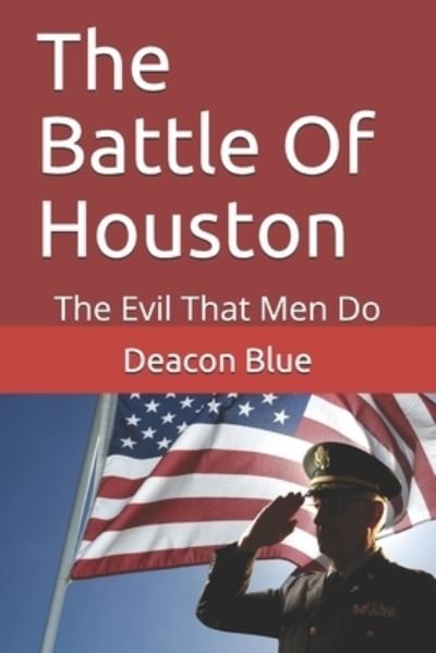 Cover for Deacon Blue · The Battle Of Houston (Pocketbok) (2020)
