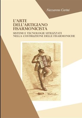 Cover for Nazzareno Carini · L'arte dell'artigiano fisarmonicista (Paperback Book) (2020)