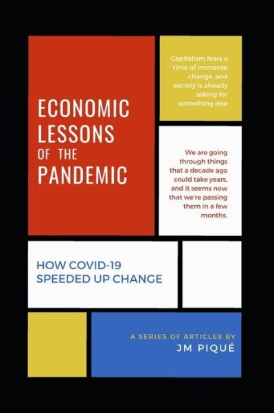 Cover for Jm Pique · Economic Lessons of the Pandemic (Pocketbok) (2020)