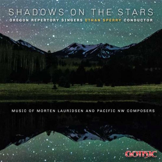 Cover for Goodwin / Oregon Repertory Singers · Shadows on the Stars (CD) (2018)