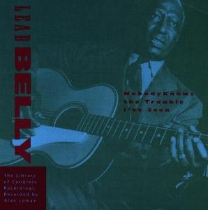Cover for Leadbelly · Nobody Knows the Trouble I (CD) (1994)