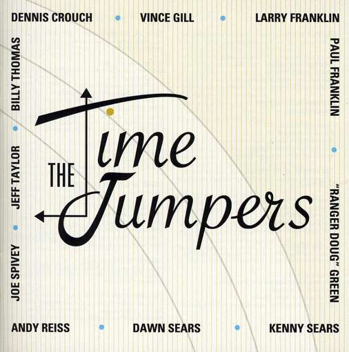 Time Jumpers - Time Jumpers - Musique - UNIVERSAL - 0011661914827 - 6 septembre 2012