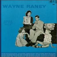 Songs of the Hills - Wayne Raney - Music - King - 0012676058827 - March 14, 1994
