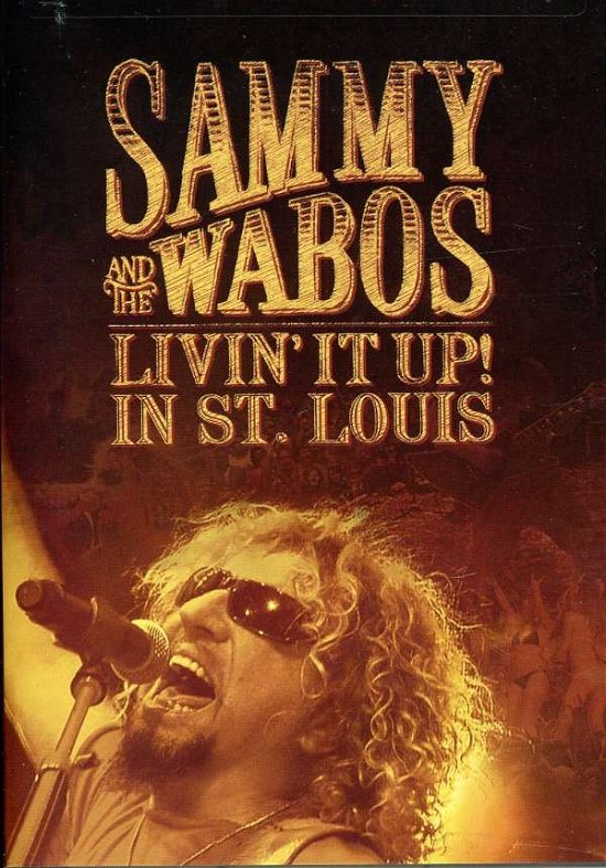 Livin' It Up! in St. Loui - Sammy Hagar - Film - IMAGE - 0014381390827 - 26. juni 2007