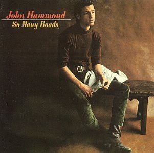 So Many Roads - John Jr Hammond - Musik - BLUES - 0015707917827 - 1 augusti 2008