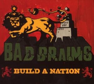 Cover for Bad Brains · Build A Nation (CD) (2007)