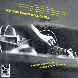 Kessel Plays Standards - Barney Kessel - Musik - ORIGINAL JAZZ CLASSICS - 0025218623827 - 30. juni 1990