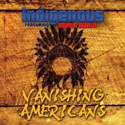 Cover for Indigenous · Vanishing Americans (CD) (2013)