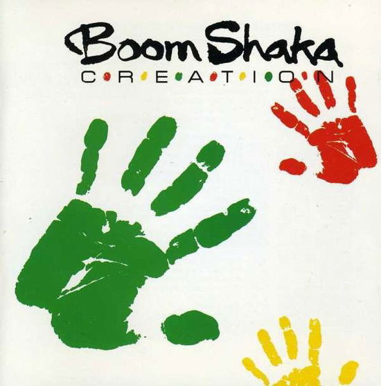 Cover for Boom Shaka · Creation (CD) (2013)