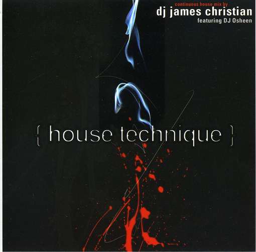 House Technique - James Christian - Muziek - POP - 0026656202827 - 18 januari 2011