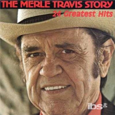 Merle Travis Story - Merle Travis - Musiikki - CMH Records - 0027297901827 - maanantai 2. toukokuuta 1994