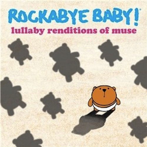 Lullaby Renditions of Muse - Rockabye Baby! - Musiikki - Rockabye Baby Music - 0027297969827 - tiistai 26. helmikuuta 2013