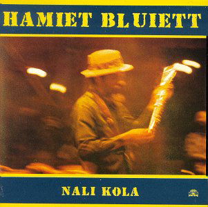Cover for Hamiet Bluiett · Nali Kola (CD) (1992)
