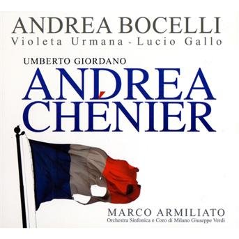 Cover for Andrea Bocelli · Giordano: Andrea Chenier (CD) (2010)