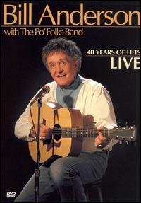 Cover for Bill Anderson · 40 Years Of Hits Live (DVD) (1990)