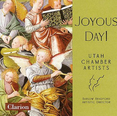 Cover for Utah Chamber Artists Choir / Bradford,barlow · Joyous Day (CD) (2007)