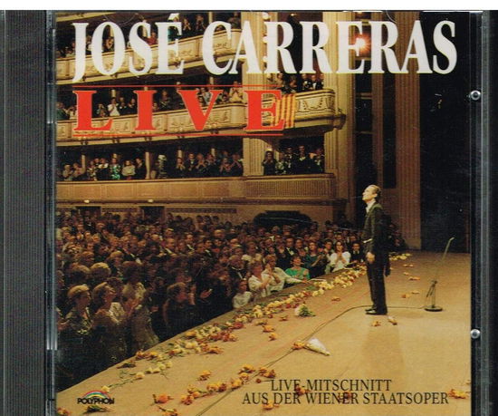 Cover for Carreras Jose · Jose' Carreras Live Aus Der Wiener Staatsoper Am 16.09.1988 (CD) (1988)