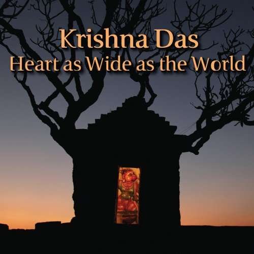 Cover for Krishna Das · Heart As Wide As The World (CD) [Digipak] (2010)
