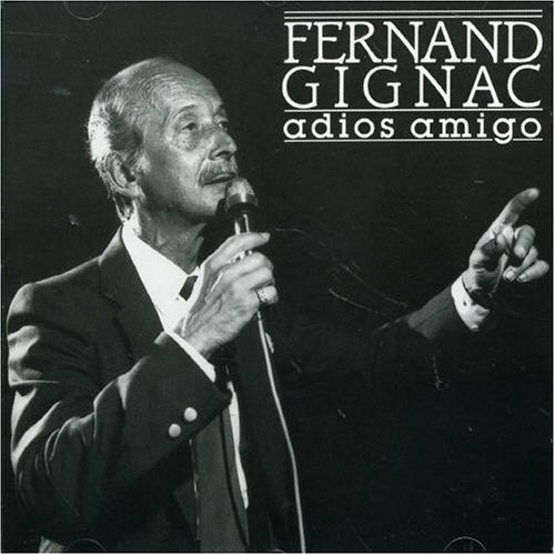 Cover for Fernand Gignac · Adios Amigo (CD) (2006)