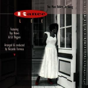 Cover for Ranee Lee · You Must Believe in Swing (CD) (1996)