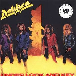 Under Lock and Key - Dokken - Musik - ELEKTRA - 0075596045827 - 20. Juli 1988