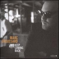 Cover for Marc Broussard · Keep Coming Back (CD) (2008)
