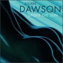 Cover for Julian Dawson · Under the Sun (CD) (1999)